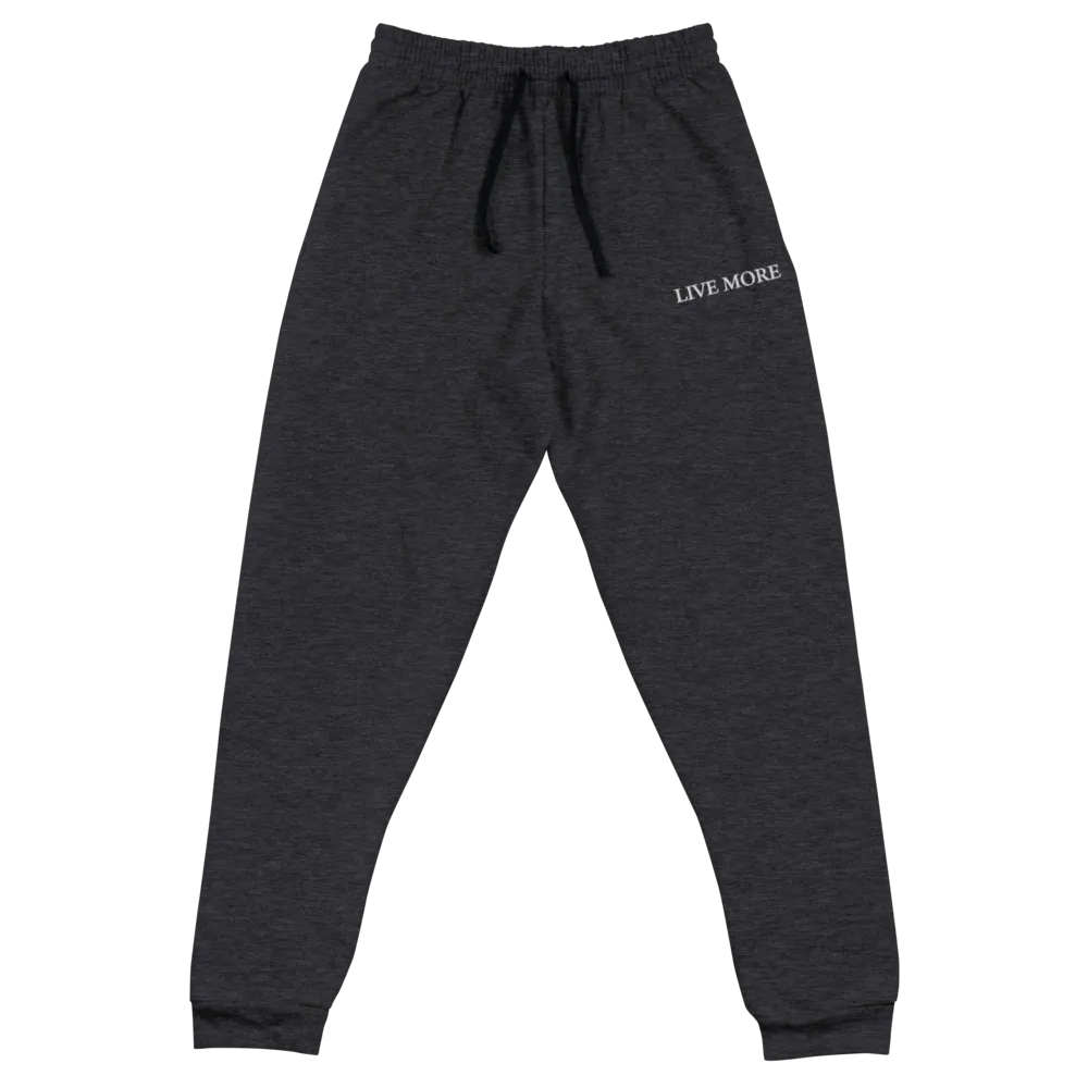 Embroidered Live More Unisex Joggers