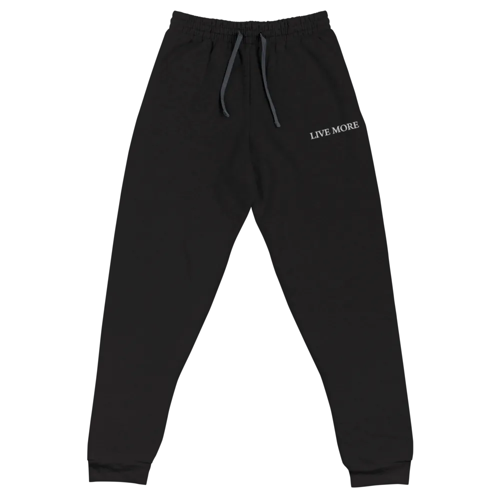 Embroidered Live More Unisex Joggers
