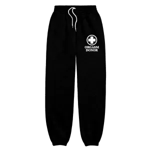 Orgasm Donor Black Sweatpants