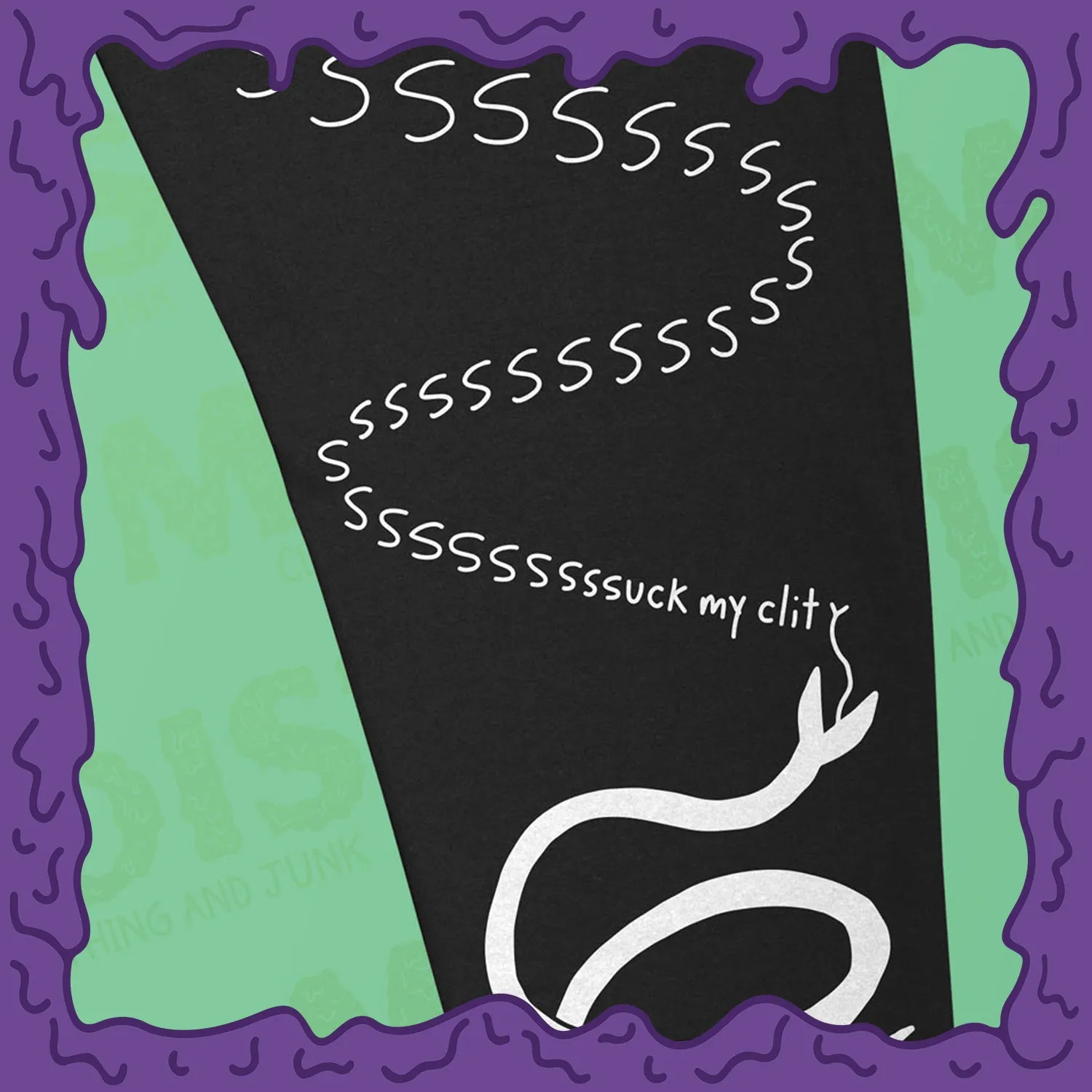 Ssssuck My Clit Snake - Sweatpants