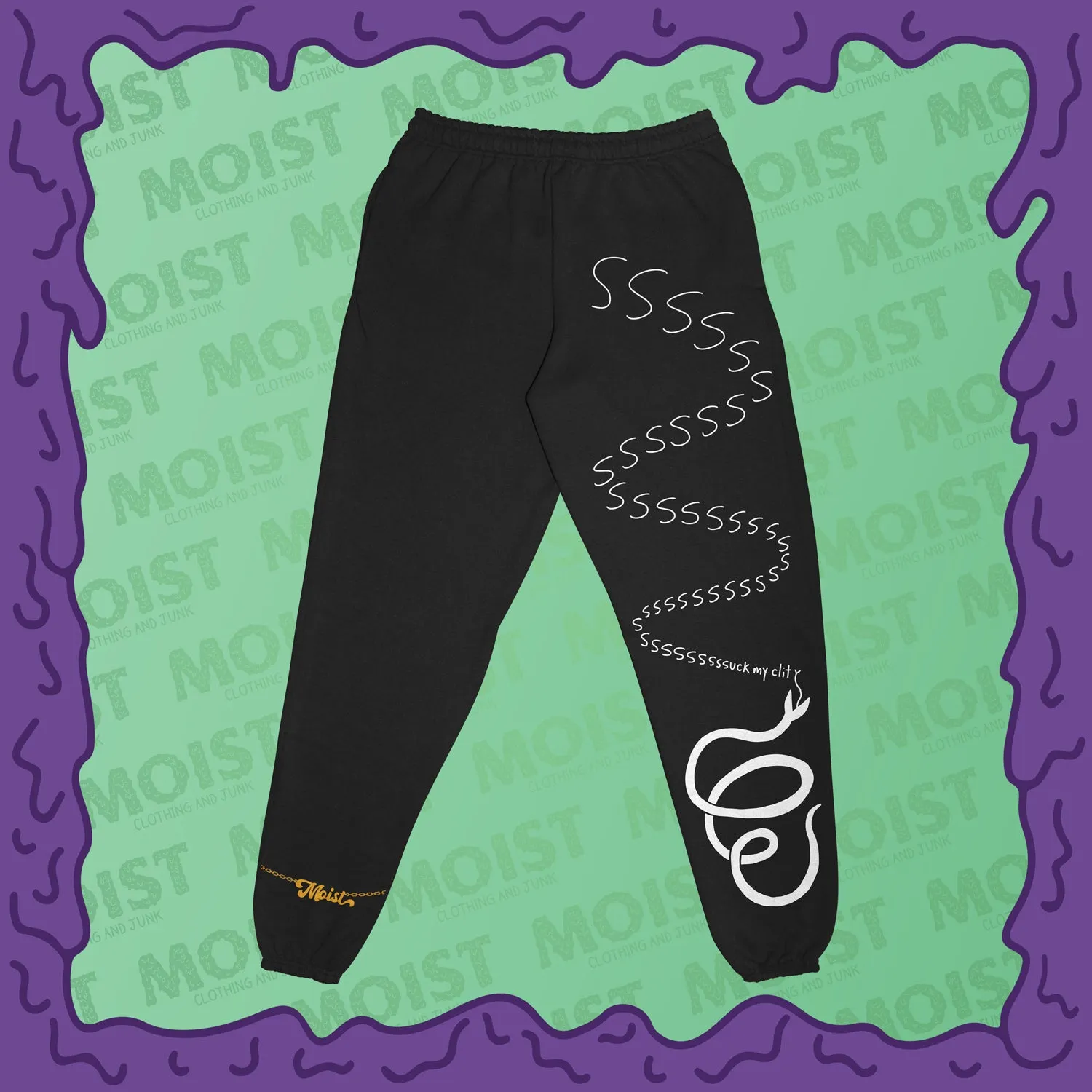 Ssssuck My Clit Snake - Sweatpants