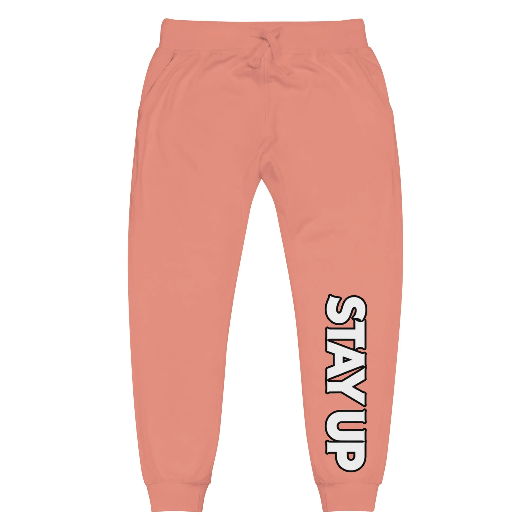 Stay Up - Sweatpants