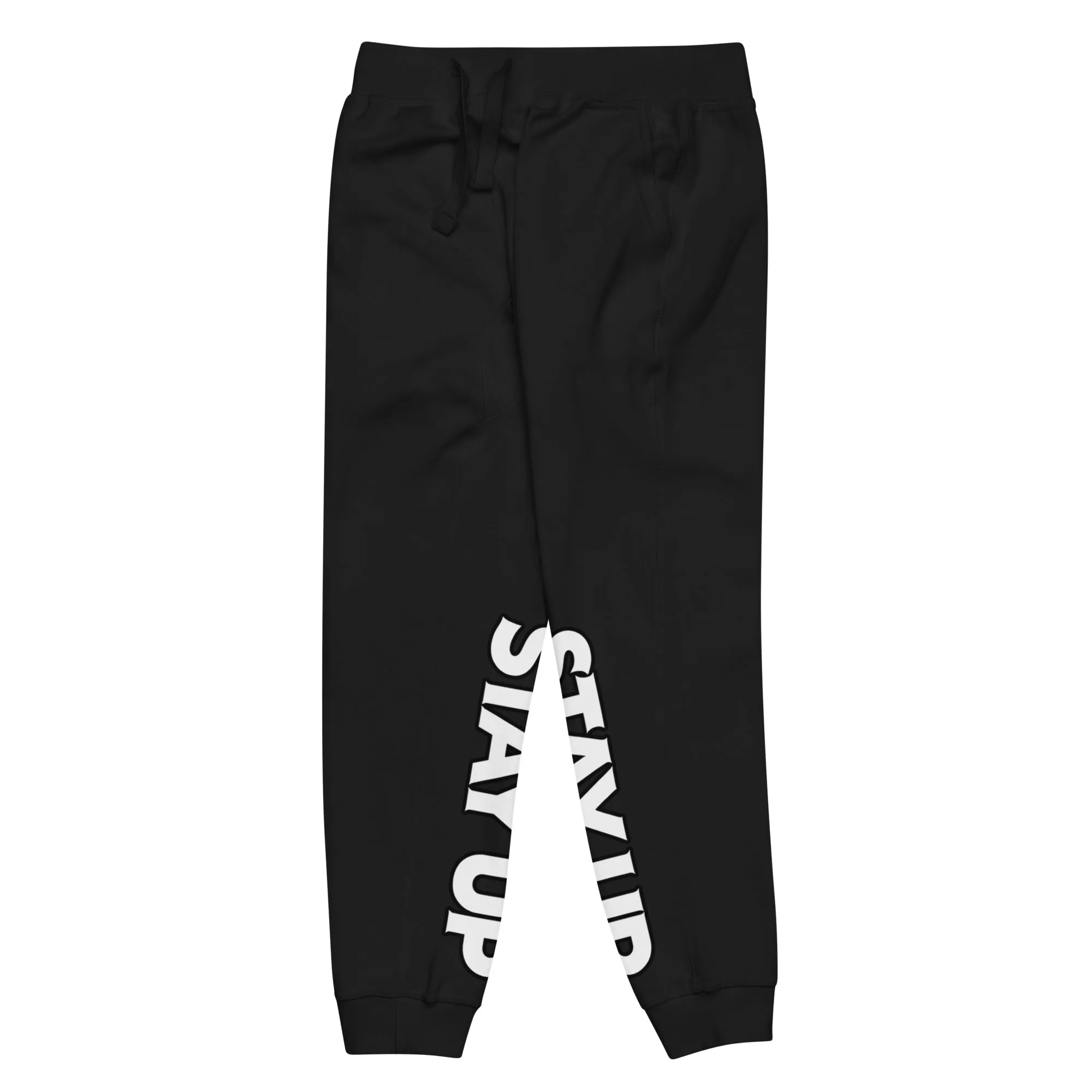Stay Up - Sweatpants