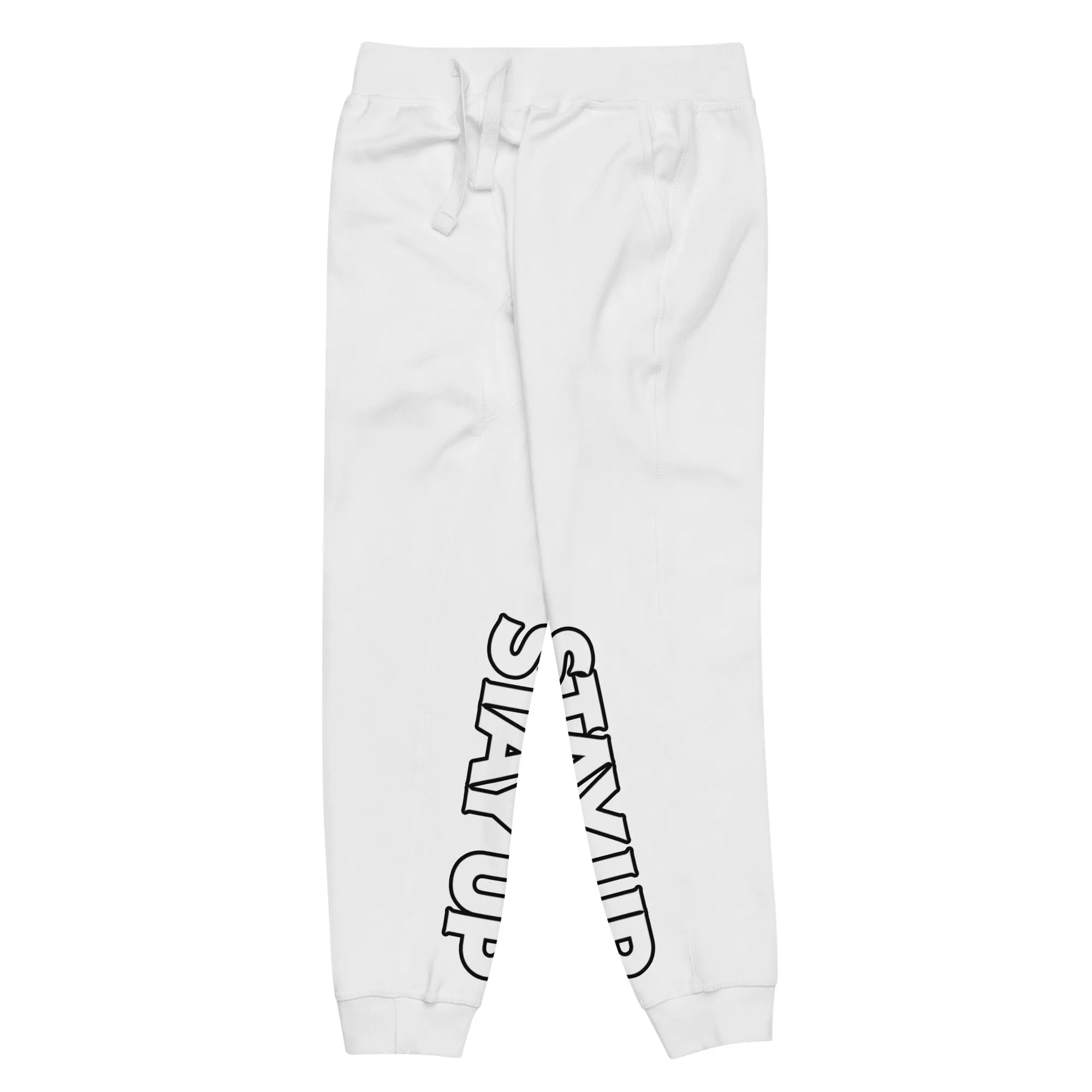 Stay Up - Sweatpants
