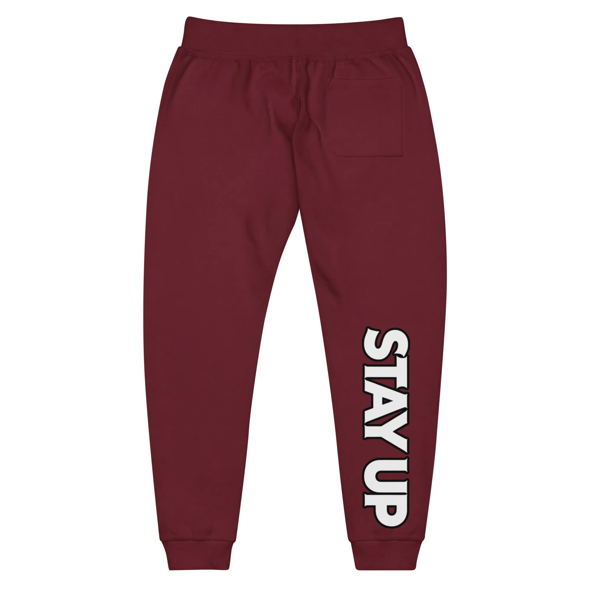 Stay Up - Sweatpants