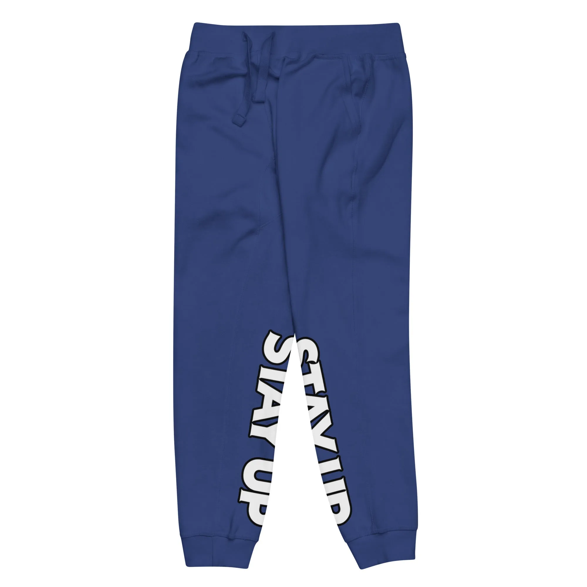 Stay Up - Sweatpants