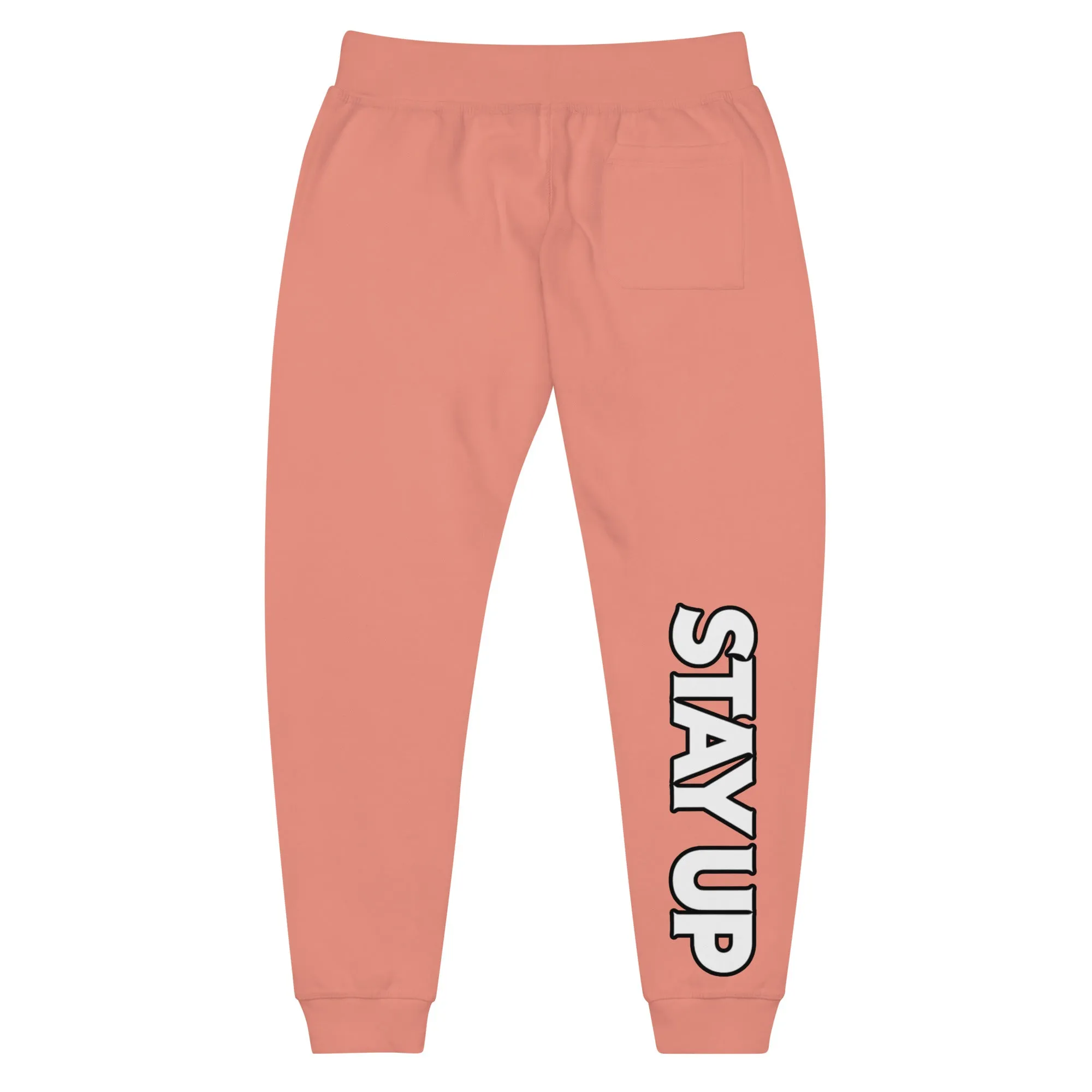 Stay Up - Sweatpants
